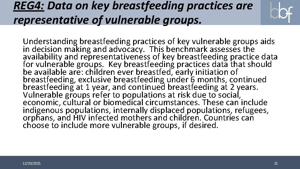 REG 4: Data on key breastfeeding practices are representative of vulnerable groups. Understanding breastfeeding