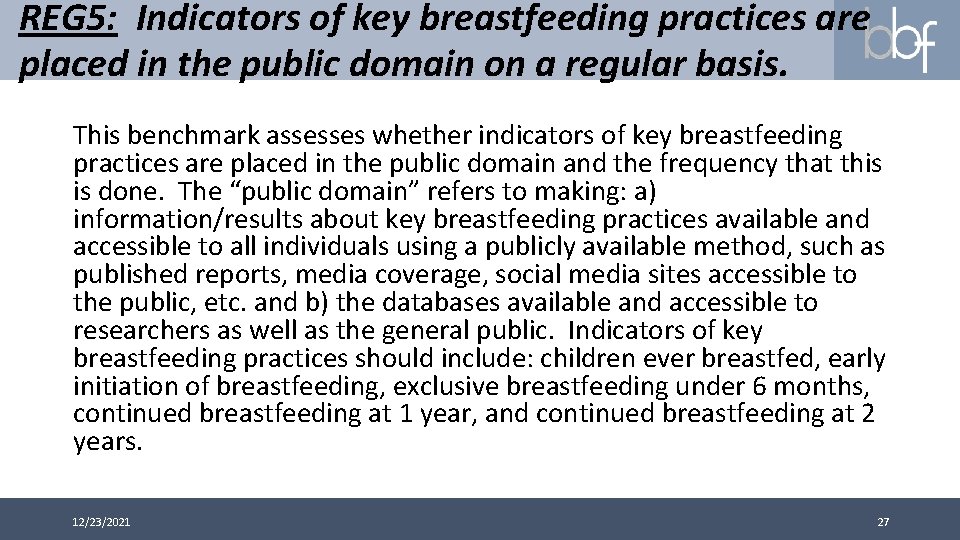 REG 5: Indicators of key breastfeeding practices are placed in the public domain on