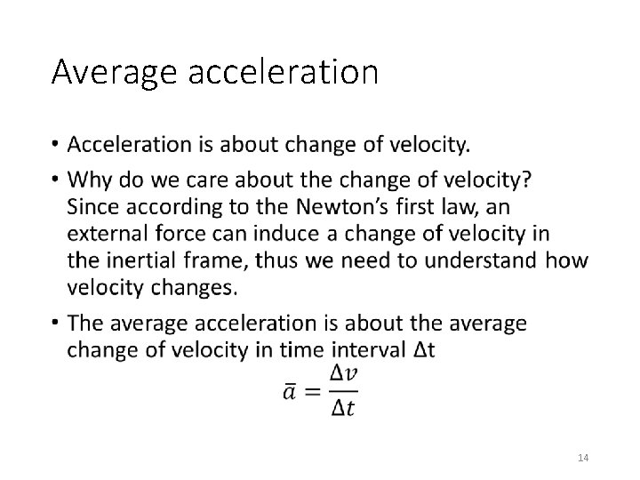 Average acceleration • 14 