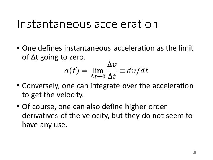 Instantaneous acceleration • 15 