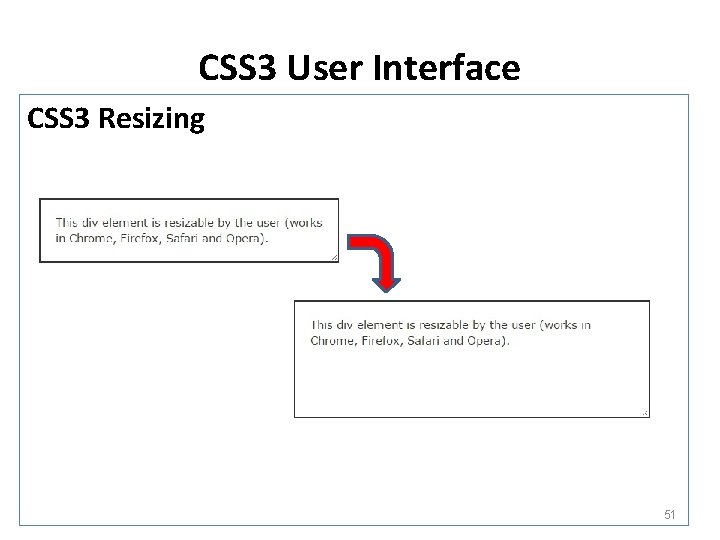 CSS 3 User Interface CSS 3 Resizing 51 