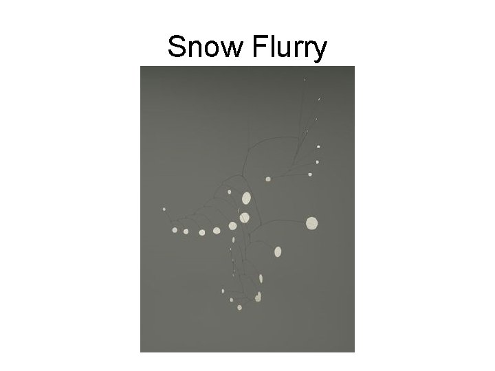 Snow Flurry 