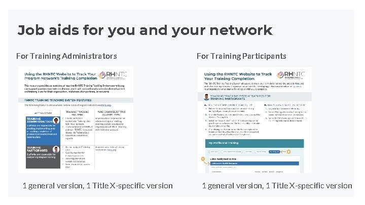 Job aids for you and your network For Training Administrators 1 general version, 1 Job aids for you and your network For Training Administrators 1 general version, 1