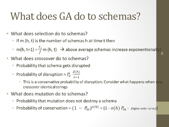 What does GA do to schemas? 29 • 