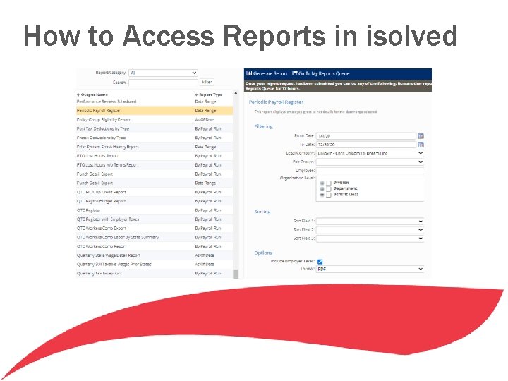 How to Access Reports in isolved How to Access Reports in isolved