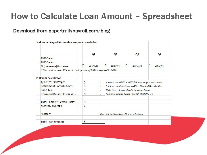 How to Calculate Loan Amount – Spreadsheet Download from papertrailspayroll. com/blog How to Calculate Loan Amount – Spreadsheet Download from papertrailspayroll. com/blog
