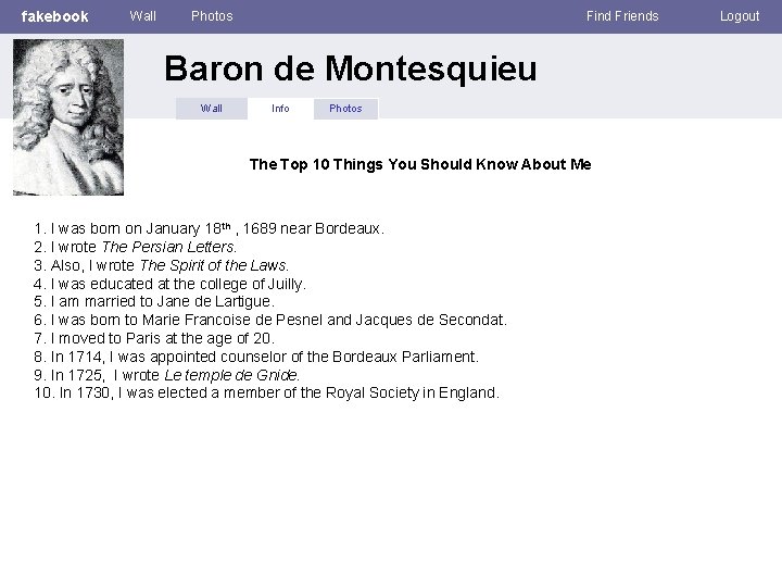 fakebook Wall Photos Find Friends Baron de Montesquieu Wall Info Photos The Top 10
