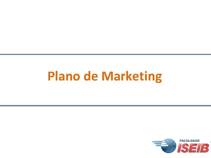 Plano de Marketing 