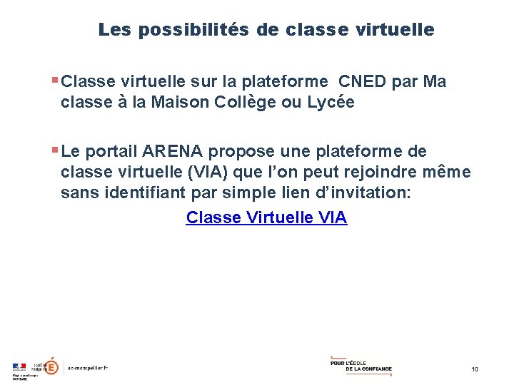 Les possibilités de classe virtuelle § Classe virtuelle sur la plateforme CNED par Ma