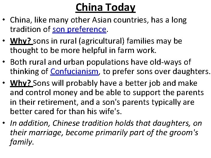 China Today • China, like many other Asian countries, has a long tradition of