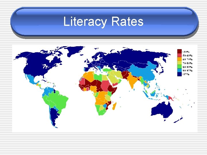 Literacy Rates 