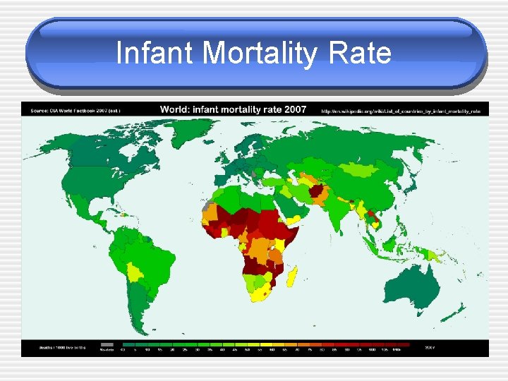 Infant Mortality Rate 
