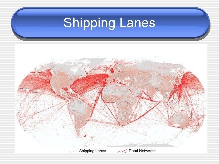 Shipping Lanes 