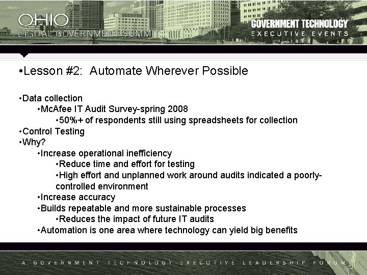  • Lesson #2: Automate Wherever Possible • Data collection • Mc. Afee IT