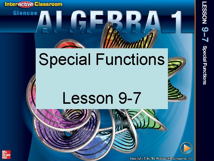 Special Functions Lesson 9 -7 