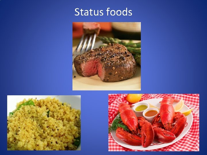 Status foods 