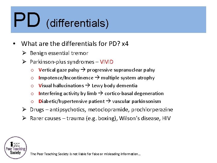 PD (differentials) • What are the differentials for PD? x 4 Ø Benign essential