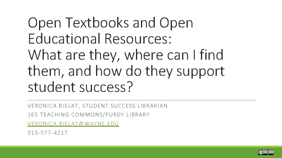 Open Textbooks and Open Educational Resources: What are they, where can I find them,