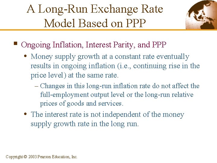 A Long-Run Exchange Rate Model Based on PPP § Ongoing Inflation, Interest Parity, and