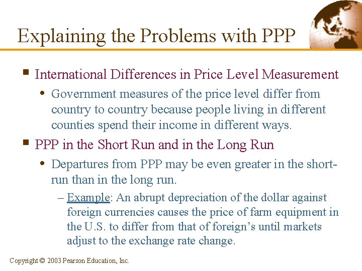 Explaining the Problems with PPP § International Differences in Price Level Measurement • Government
