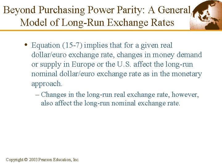 Beyond Purchasing Power Parity: A General Model of Long-Run Exchange Rates • Equation (15