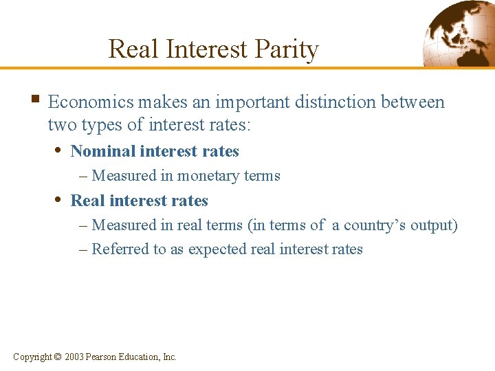 Real Interest Parity § Economics makes an important distinction between two types of interest