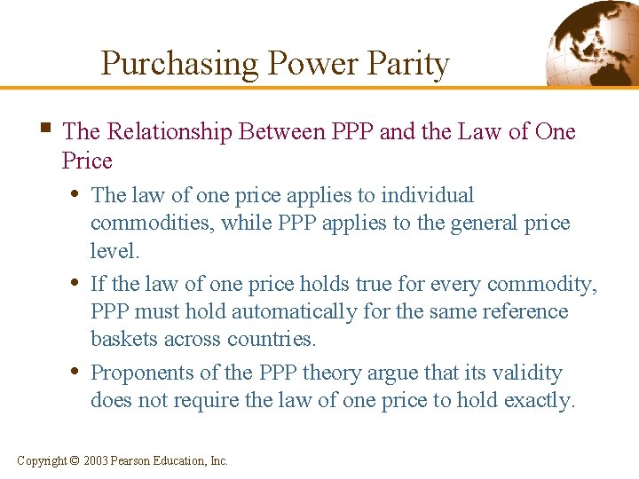 Purchasing Power Parity § The Relationship Between PPP and the Law of One Price
