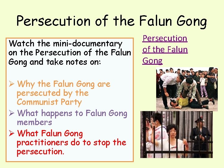 Persecution of the Falun Gong Watch the mini-documentary on the Persecution of the Falun