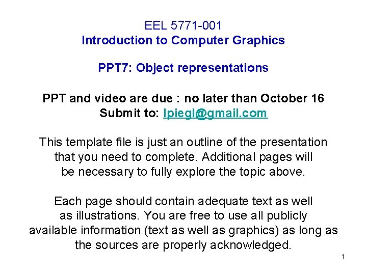 EEL 5771 -001 Introduction to Computer Graphics PPT 7: Object representations PPT and video