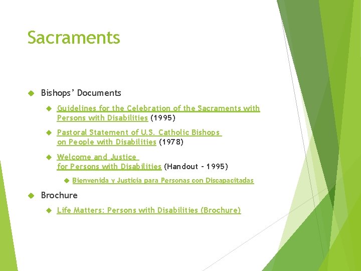 Sacraments Bishops’ Documents Guidelines for the Celebration of the Sacraments with Persons with Disabilities