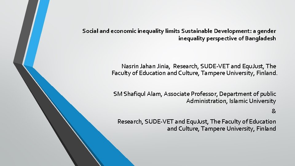 Social and economic inequality limits Sustainable Development: a gender inequality perspective of Bangladesh Nasrin