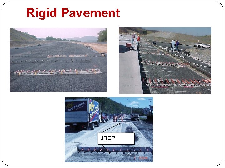 Rigid Pavement JRCP 