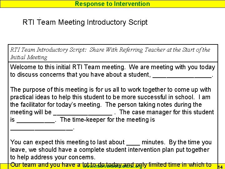 Response to Intervention RTI Team Meeting Introductory Script RTI Team Introductory Script: Share With