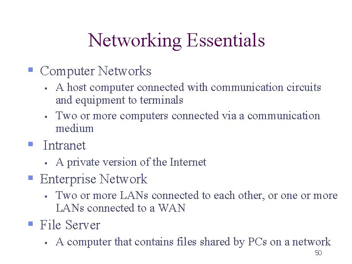 Networking Essentials § Computer Networks § § A host computer connected with communication circuits