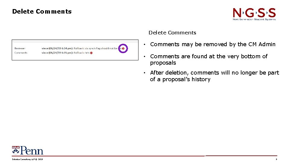 Delete Comments • Comments may be removed by the CM Admin • Comments are