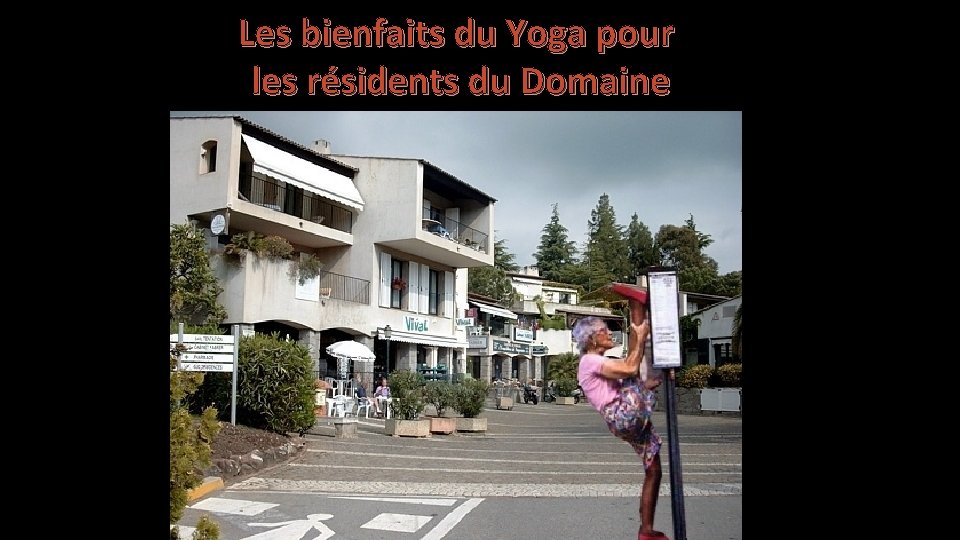 Les bienfaits du Yoga pour les résidents du Domaine 