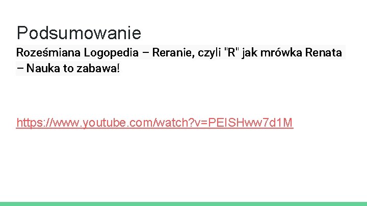 Podsumowanie Roześmiana Logopedia – Reranie, czyli "R" jak mrówka Renata – Nauka to zabawa!