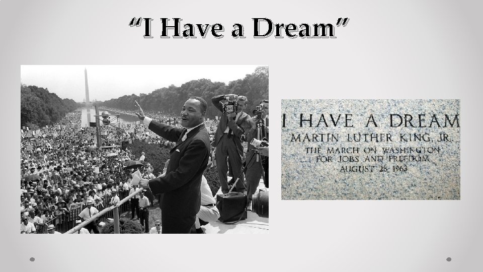 “I Have a Dream” 