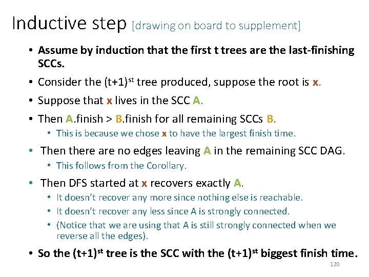 Inductive step [drawing on board to supplement] • Assume by induction that the first