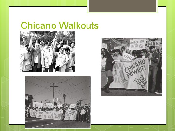 Chicano Walkouts 