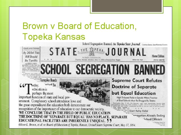 Brown v Board of Education, Topeka Kansas 