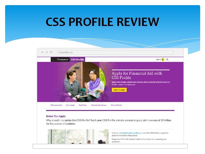 CSS PROFILE REVIEW 