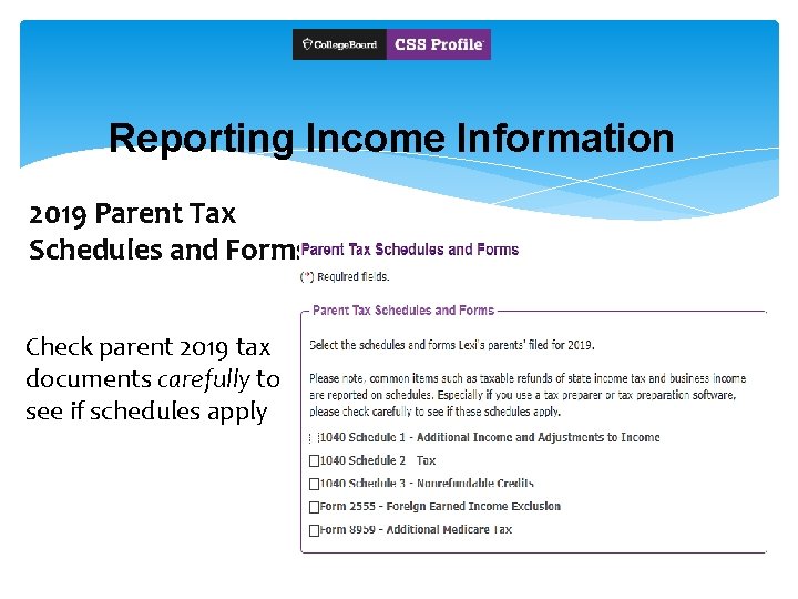 Reporting Income Information 2019 Parent Tax Schedules and Forms Check parent 2019 tax documents