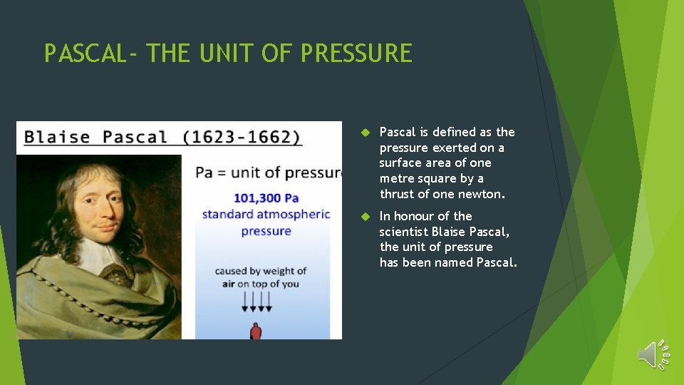 PART II PRESSURE THRUST AND PRESSURE PASCAL THE