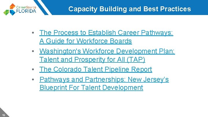 Capacity Building and Best Practices • The Process to Establish Career Pathways: A Guide