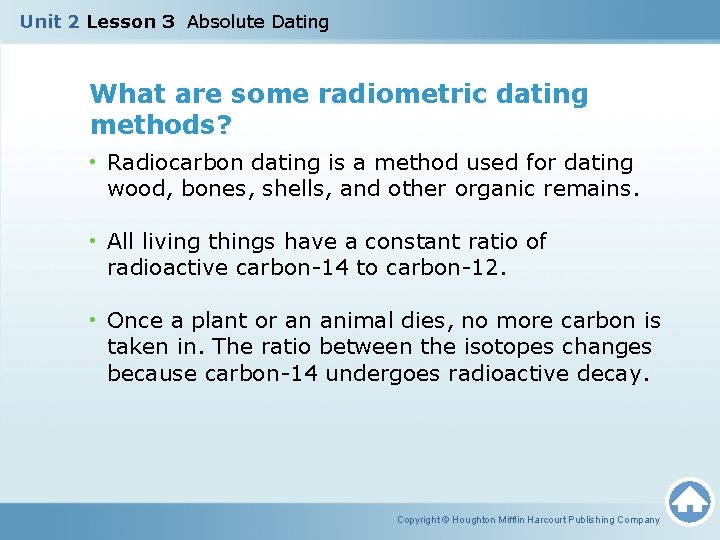 Unit 2 Lesson 3 Absolute Dating Copyright Houghton