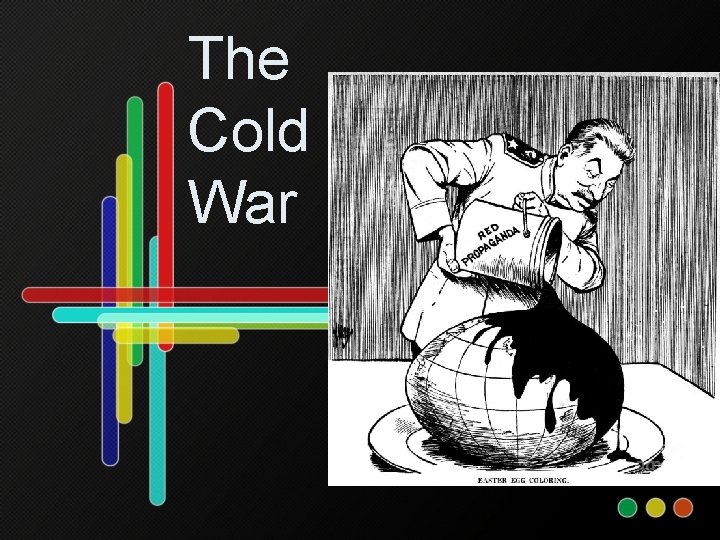 The Cold War 