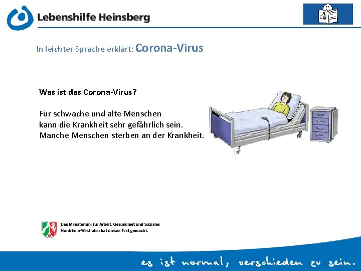 In leichter Sprache erklärt: Corona-Virus Was ist das Corona-Virus? Für schwache und alte Menschen