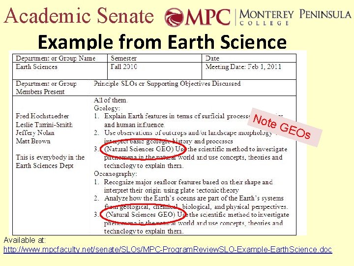 Academic Senate Example from Earth Science Note GEO s Available at: http: //www. mpcfaculty.