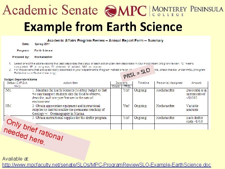 Academic Senate Example from Earth Science LO =S L S R P Only nee